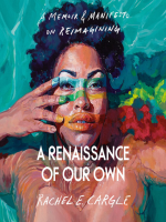 A_Renaissance_of_Our_Own